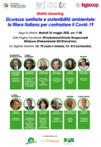 Scopri di più sull'articolo Webinar, 26 maggio: “Sicurezza sanitaria e sostenibilità ambientale: la filiera italiana per contrastare il Covid-19”