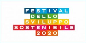 Scopri di più sull'articolo Festival dello Sviluppo Sostenibile 2020: online i programmi degli eventi