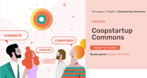 Scopri di più sull'articolo Coopstartup Commons: il bando per sostenere le cooperative di comunità